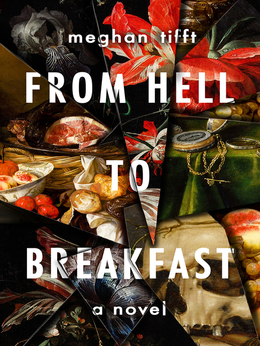 Title details for From Hell to Breakfast by Meghan Tifft - Available